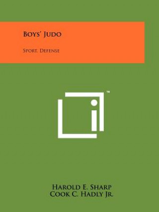 Carte Boys' Judo: Sport, Defense Harold E Sharp