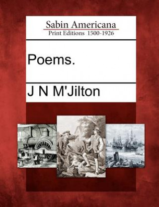 Könyv Poems. J N M'Jilton