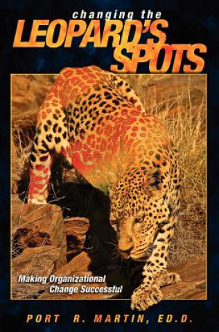 Libro Changing the Leopard's Spots Port Martin