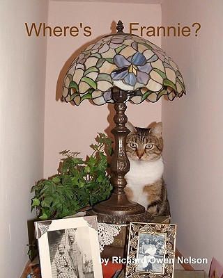 Libro Where's Frannie?: The Life And Tales Of Frannie Bananie Richard Owen Nelson