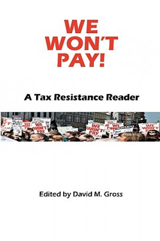 Kniha We Won't Pay! David M Gross