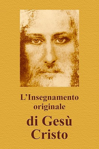 Kniha L'Insegnamento Originale Di Ges? Cristo Vladimir Antonov