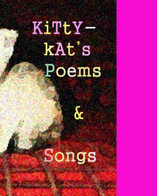 Kniha Kittykat's Book Poems and Songs: a book of verses by Silvana Vienne Kitty Kat