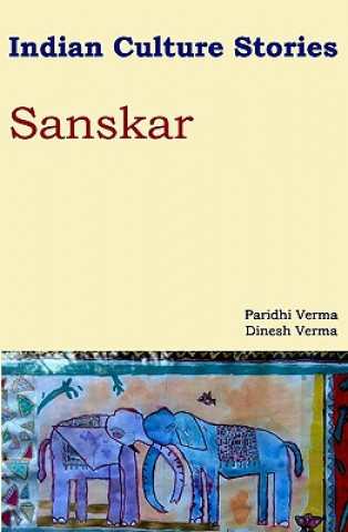 Carte Indian Culture Stories Sanskar Paridhi Verma