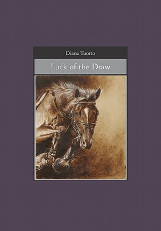 Kniha Luck of the Draw Diana Tuorto