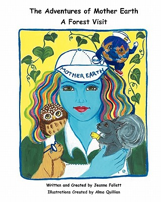 Buch The Adventures of Mother Earth: A Forest Visit Jeanne Follett