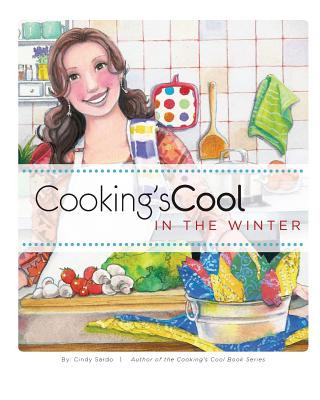 Книга Cooking's Cool in the Winter Cindy Sardo