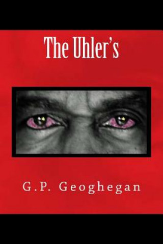 Buch The Uhler's G P Geoghegan