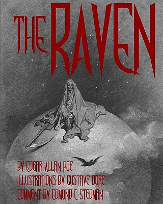 Kniha The Raven: Illustrated Cool Collectors Edition Printed in Calligraphy Fonts Edgar Allan Poe