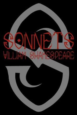 Kniha Sonnets: Cool Collector's Edition (Printed In Modern Gothic Fonts) William Shakespeare