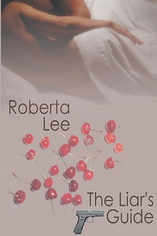 Kniha The Liar's Guide Roberta Lee