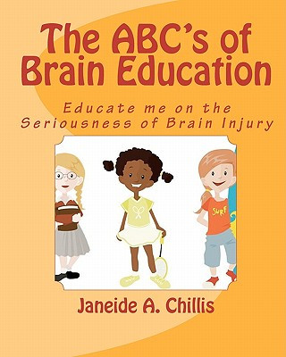 Kniha The ABC's Of Brain Education Janeide A Chillis