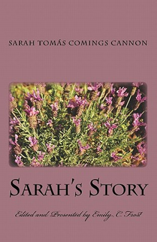 Kniha Sarah's Story Emily C Frost