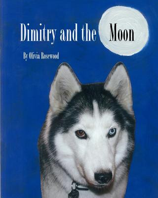 Könyv Dimitry and the Moon Olivia Rosewood