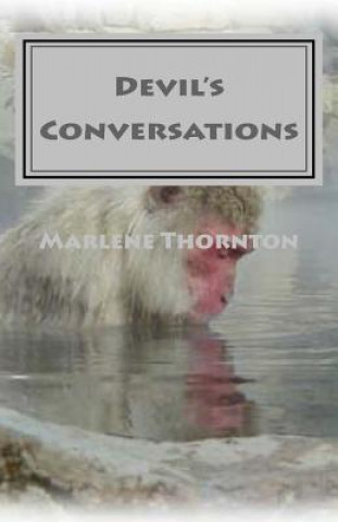Knjiga Devil's Conversations Marlene Thornton