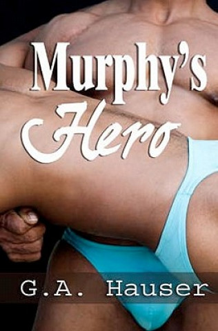 Kniha Murphy's Hero G A Hauser