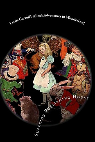 Kniha Lewis Carroll's Alice's Adventures in Wonderland Lewis Carroll