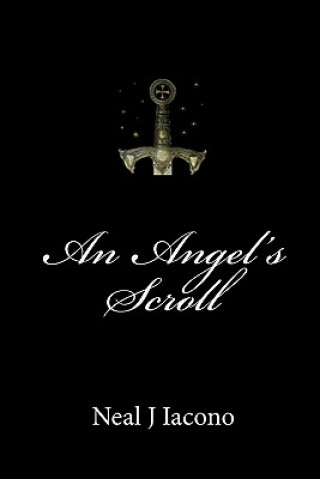 Könyv An Angel's Scroll Neal J Iacono