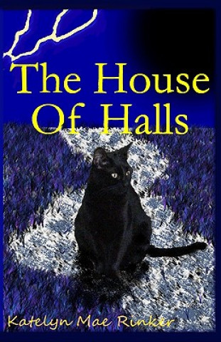 Книга The House of Halls Katelyn Mae Rinker