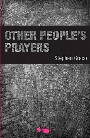 Buch Other People's Prayers Stephen Greco