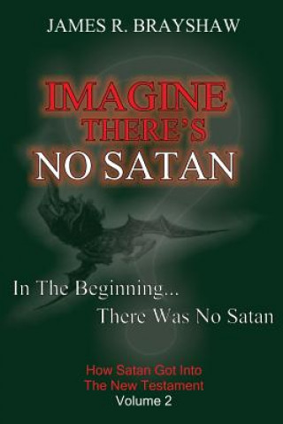 Book Imagine There's No Satan MR James R Brayshaw