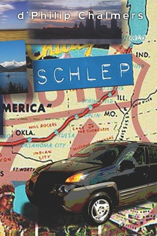 Knjiga Schlep D'Philip Chalmers