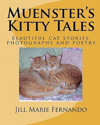 Kniha Muenster's Kitty Tales Jill Marie Fernando