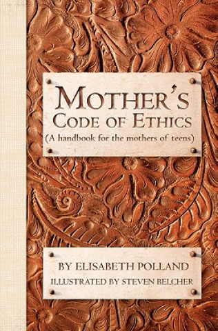 Kniha Mother's Code of Ethics Elisabeth Polland