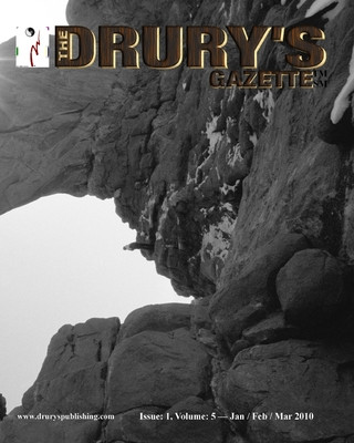 Book The Drury's Gazette: Issue 1, Volume 5 - Jan / Feb / March 2010 Gary Drury