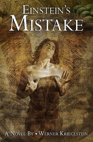Knjiga Einstein's Mistake Werner Krieglstein