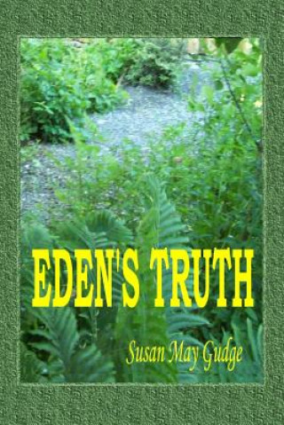 Boek Eden's Truth Susan May Gudge
