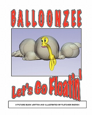 Carte Balloonzee: Let's Go Floatin' Fletcher Rhoden