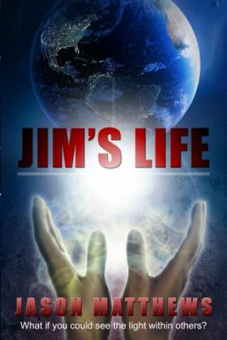 Knjiga Jim's Life Jason Matthews
