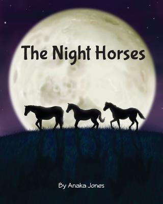 Book The Night Horses Anaka Jones