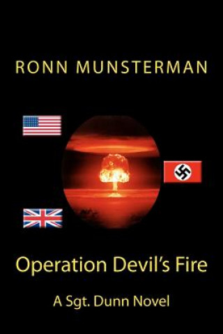Book Operation Devil's Fire Ronn Munsterman