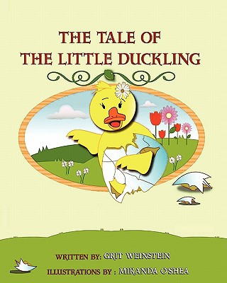 Carte The Tale of the Little Duckling: Who am I and Where Do I Belong? Grit Weinstein