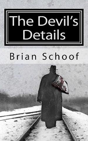 Knjiga The Devil's Details Brian Schoof