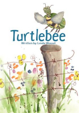 Knjiga Turtlebee Linda Wassel