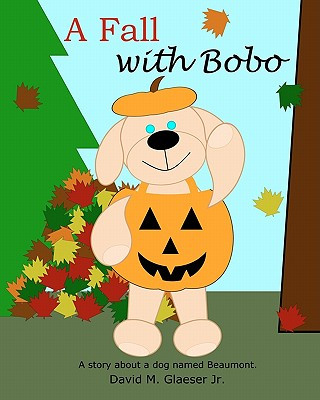 Knjiga A Fall with Bobo MR David M Glaeser Jr