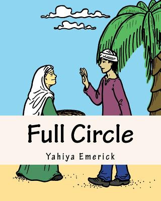 Książka Full Circle: Story and Coloring Book Yahiya Emerick