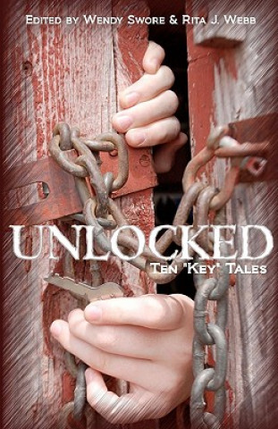 Książka Unlocked: Ten "Key" Tales Jaimey Grant