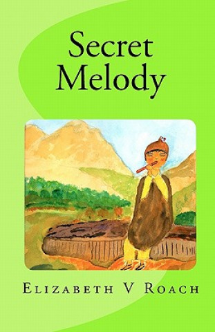 Libro Secret Melody Elizabeth V Roach