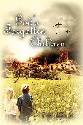 Könyv God's Forgotten Children Ruth Roeder