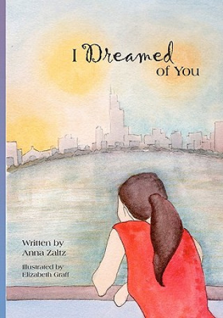 Knjiga I Dreamed of You Anna Zaltz