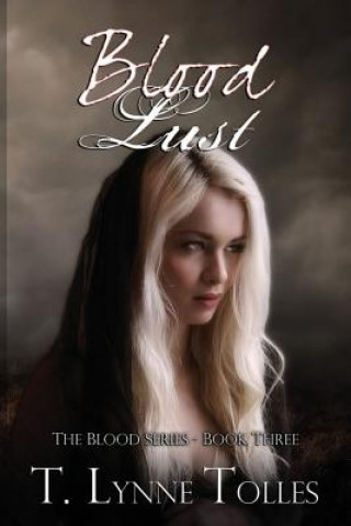 Boek Blood Lust T Lynne Tolles