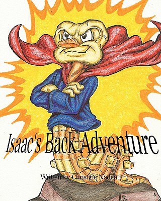Knjiga Isaac's Back Adventure Christine Nadeau