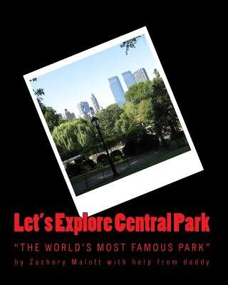 Buch Let's Explore Central Park Michael Malott