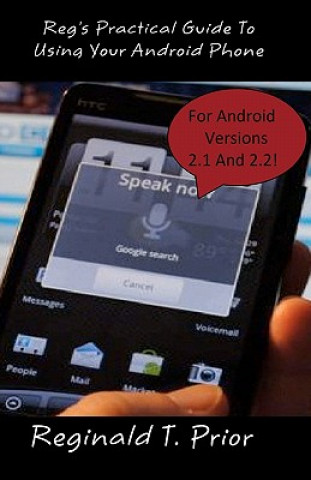 Libro Reg's Practical Guide To Using Your Android Phone Reginald T Prior