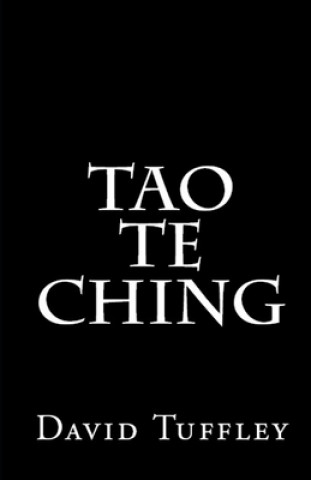 Könyv Tao Te Ching David Tuffley