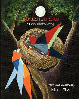 Kniha BIRDYJOSH and BIRDYLU: A Paper Birds' Story Mirta Oliva